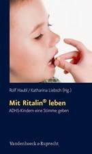 Mit Ritalin® leben