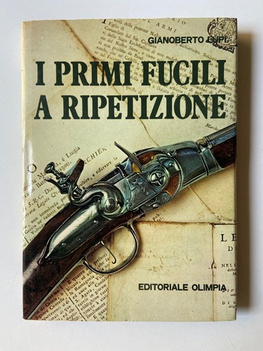 Primi fucili ripetizione - a,