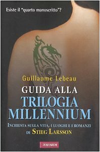 Guida alla trilogia millennium - guida,