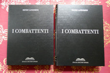 Henri Landemer I combattenti Italia Grandi Opere 2002 seconda guerra mondiale