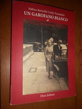 PALLINO BARICALLA CEFALY PANDOLPHI - UN GAROFANO BIANCO E UN GAROFANO ROSSO