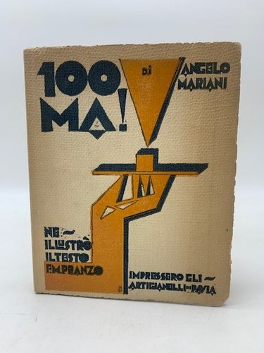 Angelo mariani 100 - 100, ma