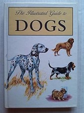 The Illustrated Guide to Dogs