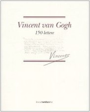 Vincent van Gogh. 150 lettere