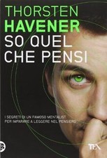 So quel che pensi von Havener