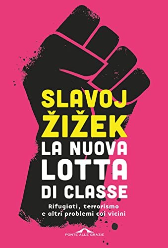Nuova lotta classe - la, di