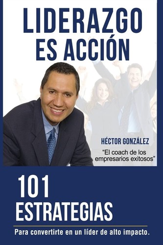 Liderazgo accion 101 - accion:,