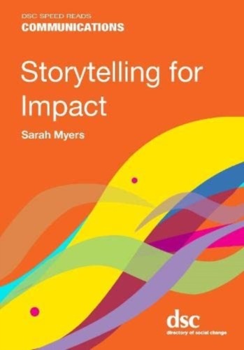 Storytelling for impact - impact, by