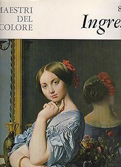 Ingres maestri del colore - i,