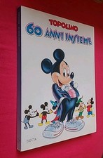 TOPOLINO  60 ANNI INSIEME   in