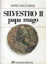 Bacchiega, Mari..SILVESTRO II