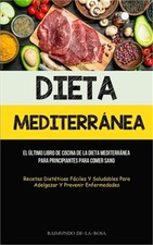 Dieta Mediterr�nea: El