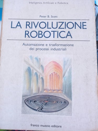 Rivoluzione robotica - la,