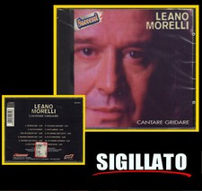 LEANO MORELLI " CANTARE