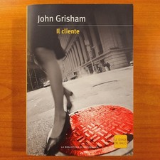 Il cliente - John Grisham - Le