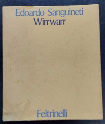 Edoardo sanguineti wirrwarr - sanguineti,,