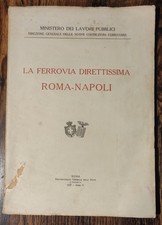 LA FERROVIA DIRETTISSIMA ROMA