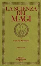 La scienza dei Magi - Vol. 2 -