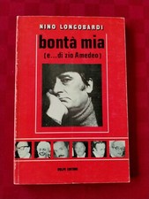 Nino Longobardi - Bontà Mia ( E...Di Zio Amedeo )