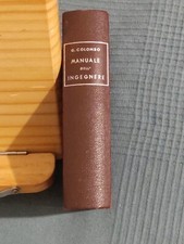 MANUALE DELL'INGEGNERE - G. COLOMBO - HOEPLI 1950