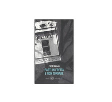 Parti In Fretta E Non Tornare