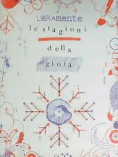 LE STAGIONI DELLA GIOIA PIETRAMALA STEFANO - STUDIO IANUS WHITE STAR 2017