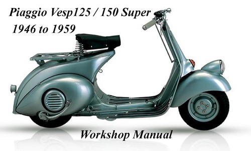 Piaggio vespa 125 150 super - vespa,