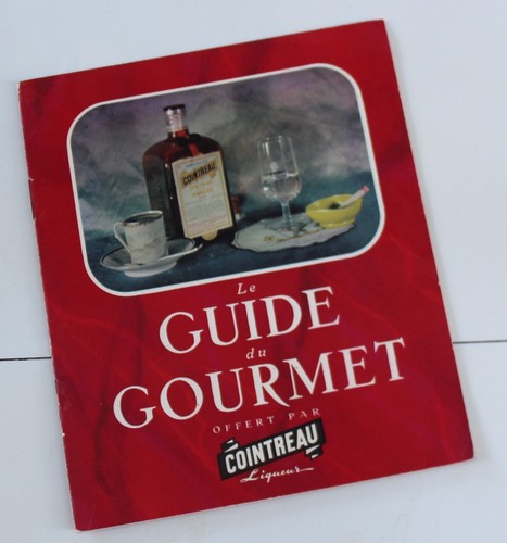 Cointreau guide gourmet - cointreau, du