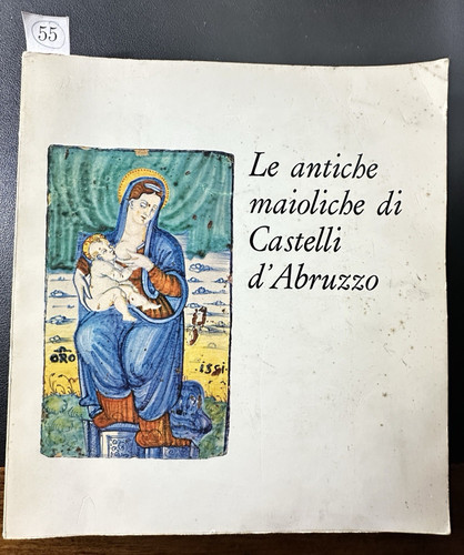 Antiche maioliche di - le,