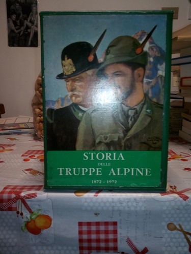 Alpini storia delle - alpini-storia, truppe