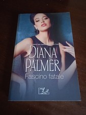Fascino fatale - Diana Palmer