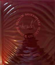 Romeo e Giulietta Salvador Dali 1975 Rizzoli Editore Ad personam 8/10 Litografie