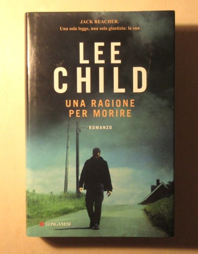 Lee child una - lee, ragione