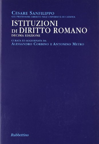 Istituzioni diritto romano - di,