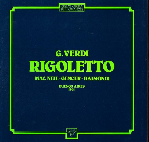 Verdi rigoletto macneil gencer - rigoletto,