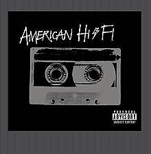 American Hi-Fi von American