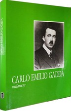 Carlo emilio gadda - carlo, milanese