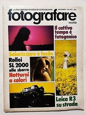 FOTOGRAFARE 12 DICEMBRE 1976 LEICA R3- ROLLEI SL 2000-SOLARIZZAZIONE