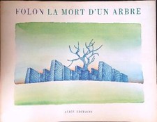 LA MORT D'UN ARBRE PRIMA