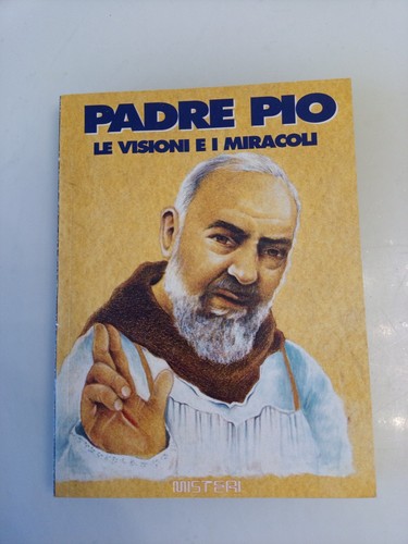 Padre pio visioni - pio,
