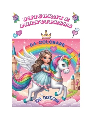 Unicorni principesse 120 - unicorni, principesse: