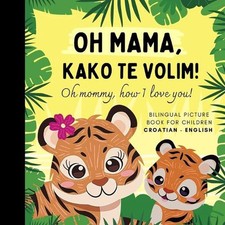 Oh mommy, how I love you