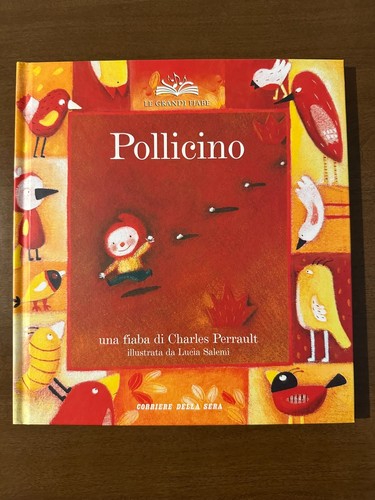 Pollicino grandi fiabe - le,