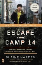 Escape from Camp 14: One Man's
