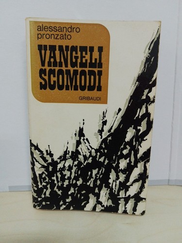 Pronzato vangeli scomodi - pronzato,,