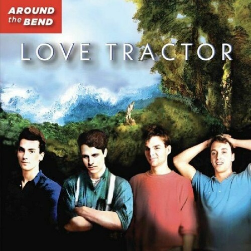 Love tractor around the bend - the,