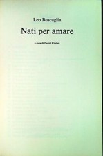 NATI PER AMARE - LEO BUSCAGLIA - CDE 1993 - OUTLET DEL LIBRO
