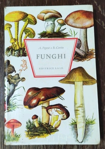 Libro funghi peyrot e b - libro,