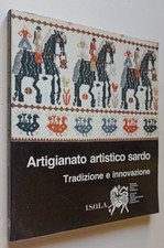 274° ARTIGIANATO ARTISTICO SARDO TRADIZIONE E INNOVAZIONE 1992 I.S.O.L.A CVMAS