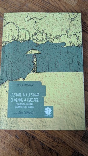 Estate cui stava - l, venne